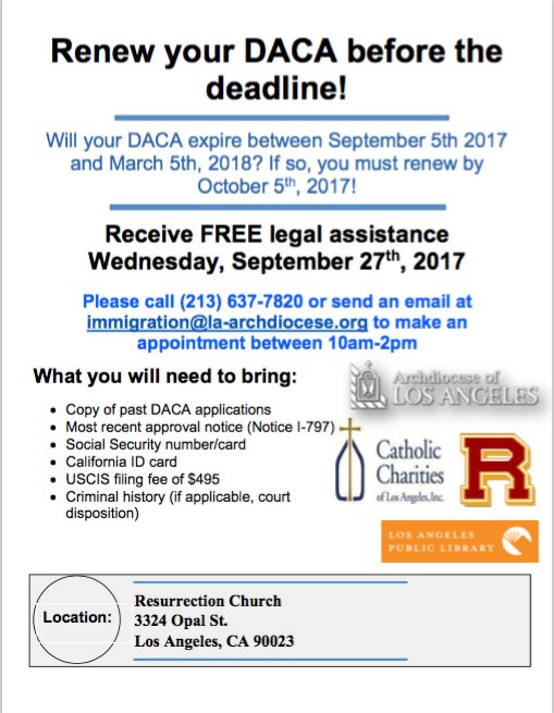 ArenasEnt's tweet image. Renew your #DACA before the deadline! Receive FREE legal assistance at a workshop 9/27 10a-2pm #DREAMERS #Immigration #ResurrectionChurchLA