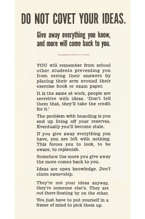 You don't own your ideas. #GiveEverythingAway #ITA2017B 🌱💡🌱💡🌱