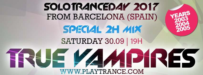 true_vampires's tweet photo. Sábado 30.09 a las 19H CET. #SDAY17 reviviremos los mejores tracks del 2003, 2004 y 2005 del Trance. Sólo en @PlayTranceRadio https://t.co/ejnVMammk0