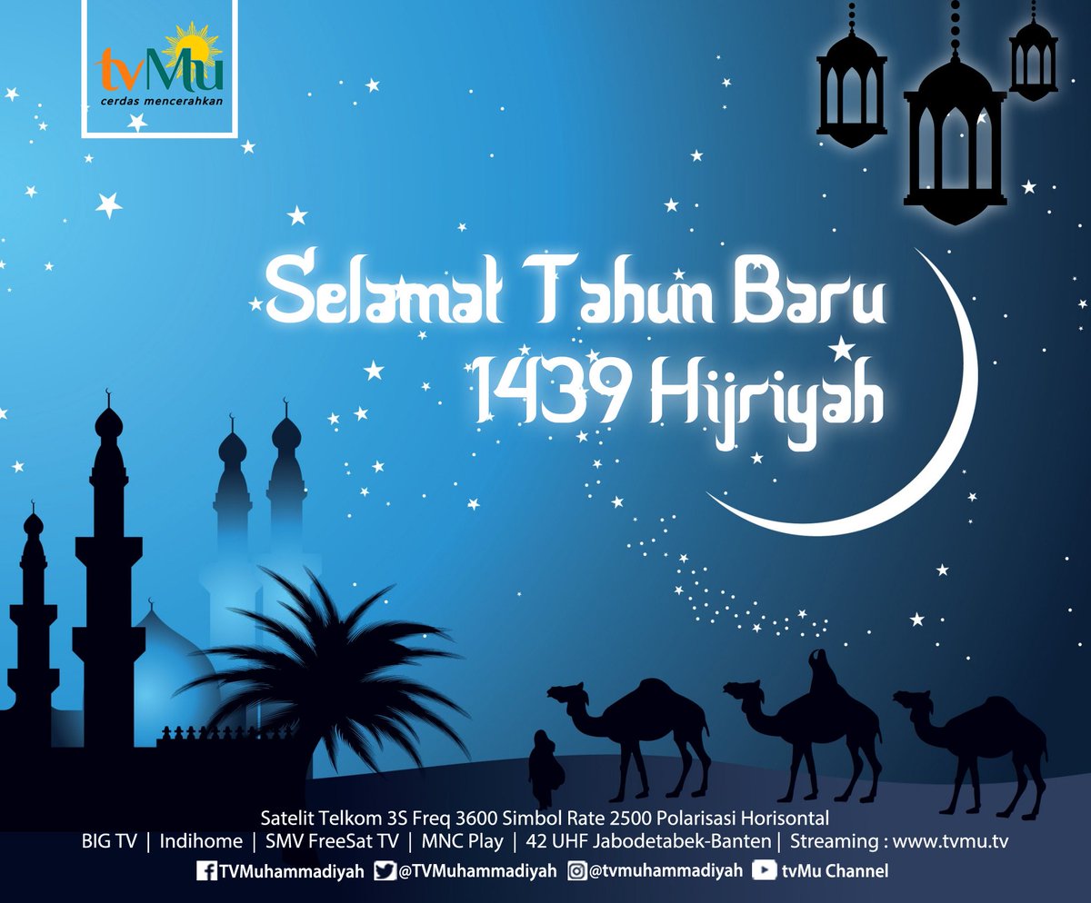 TVMu On Twitter Selamat Tahun Baru 1439 Hijriyah Semoga Kita