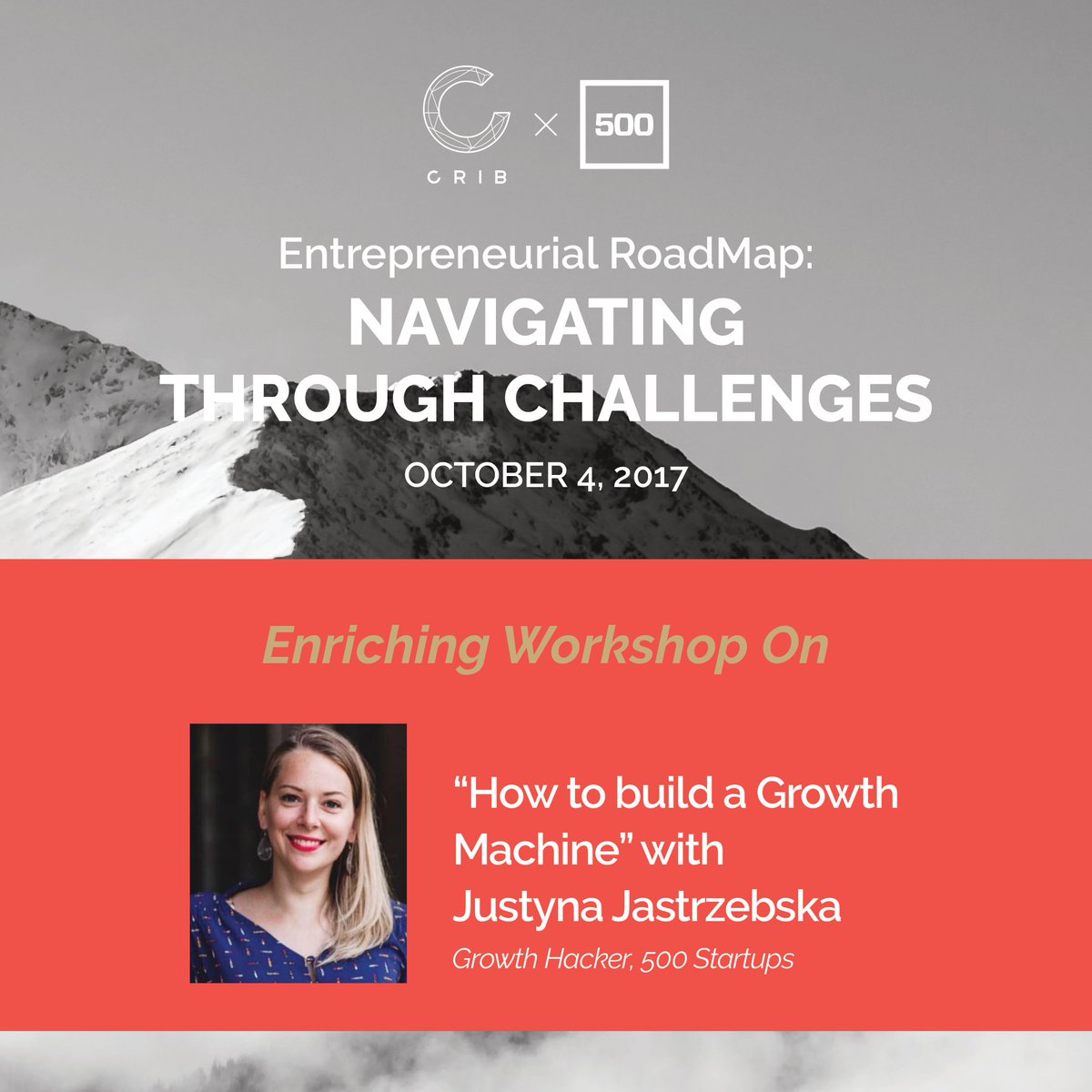 Learn 'How to build a Growth machine' with Justyna Jastrzebska, Growth Hacker, @500Startups_SEA on October 4 at #CribX500StartupEvent