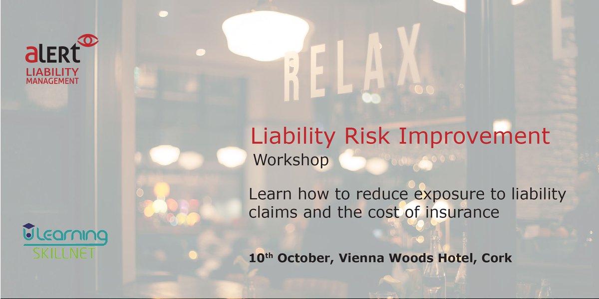 @ULearningNow @alertlm our next Liability Risk Improvement Workshop will take place in the Vienna Woods Hotel, Cork bit.ly/2wIBqrP
