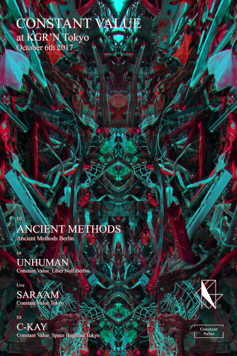 SARA0AM's tweet photo. 10/6 Constant Value @KGRN_tokyo
今回は韓国でなく東京でLive出演します。
Ancient Methods
Unhuman
Saraam
C-KAY
https://t.co/itG9Tgxj04
#constantvalue
#Saraam https://t.co/4CYFcNvIUw