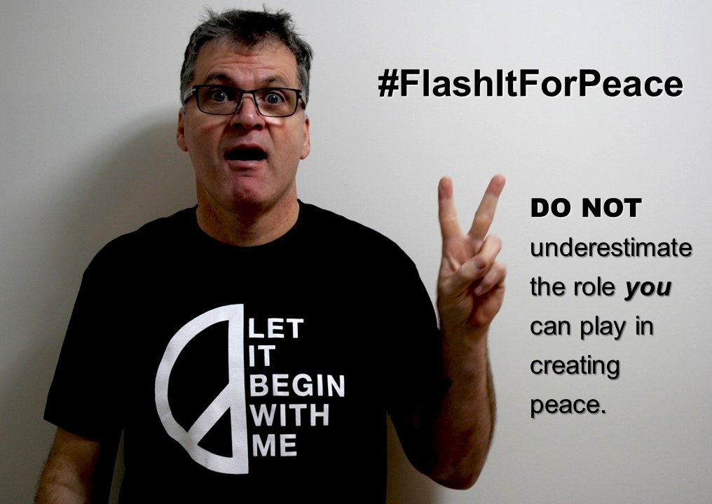 steveauthier's tweet photo. On #InternationalDayofPeace I'm happy to join @peaceworkstv and others from around the world to #FlashItForPeace We can make a difference https://t.co/jGhqr64IMd