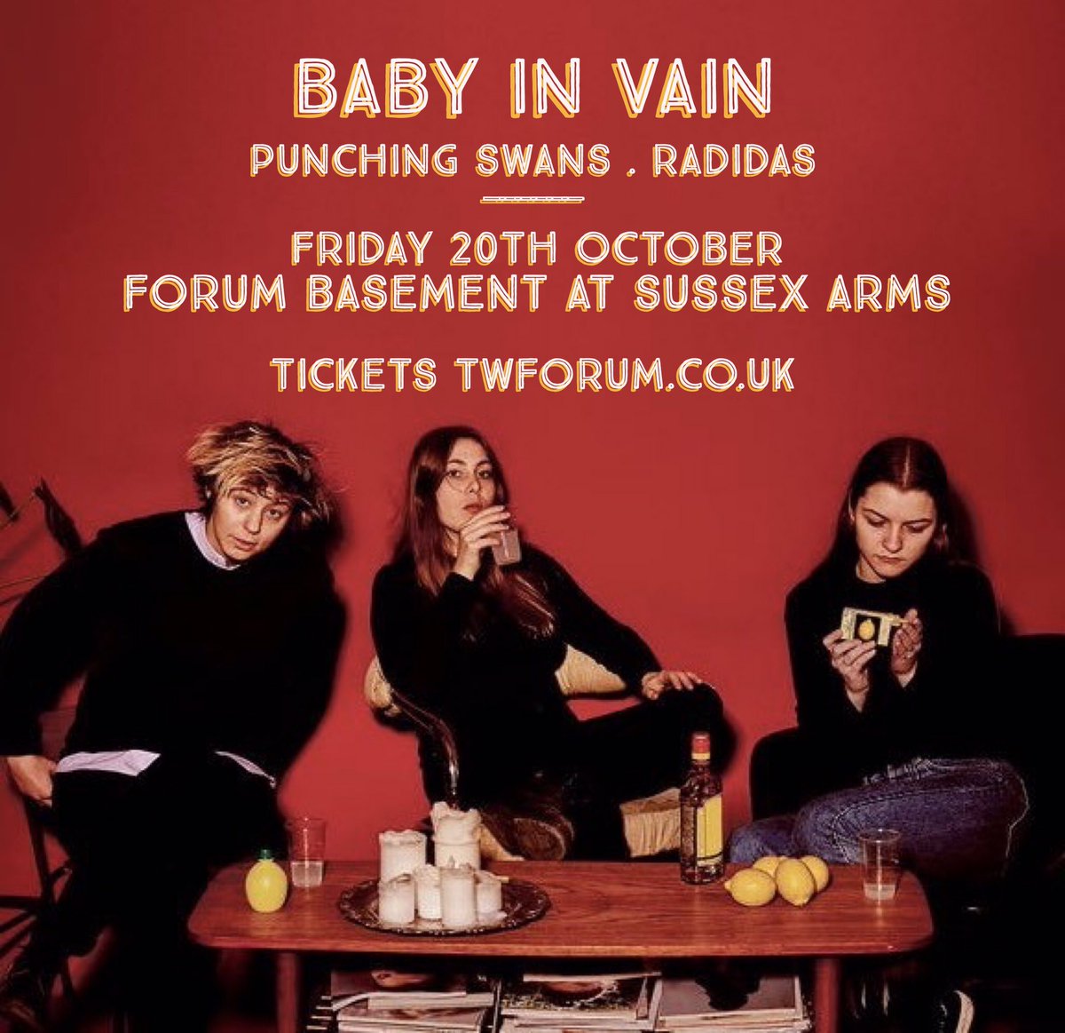 twforum's tweet photo. Hey! @babyinvain are playing on Fri 20th Oct. Support comes from @PunchingSwans &amp; #radidas. https://t.co/7Vw5Qx1syu this is going to be ☄️🔥 https://t.co/hLSeFguTQg