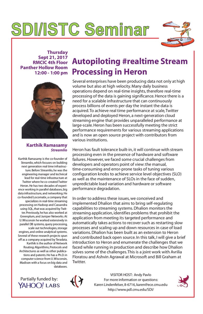 Time Series Database Lecture #2 - <a href="/karthikz/">Karthik</a> from @Streamlio [CIC 4th Flr @ 12pm] / Video will be available <a href="/SCSatCMU/">CMU School of Computer Science</a> db.cs.cmu.edu/seminar2017/#d…