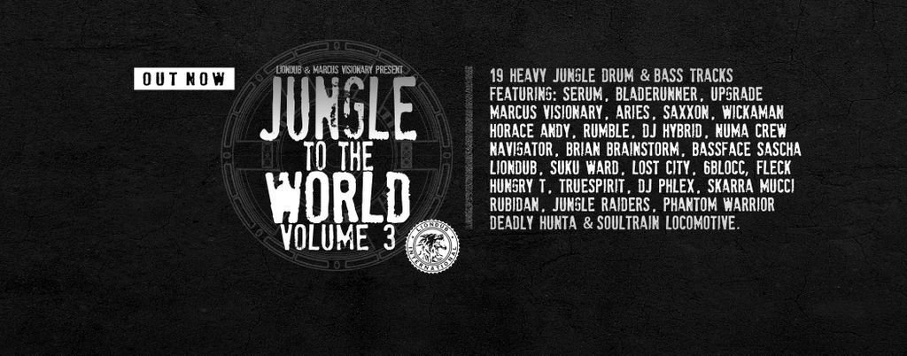 #JungleToTheWorld Volume 3 out now at all retailers worldwide! Stream &amp; Buy the 19 track double LP here: buff.ly/2xxiS1H