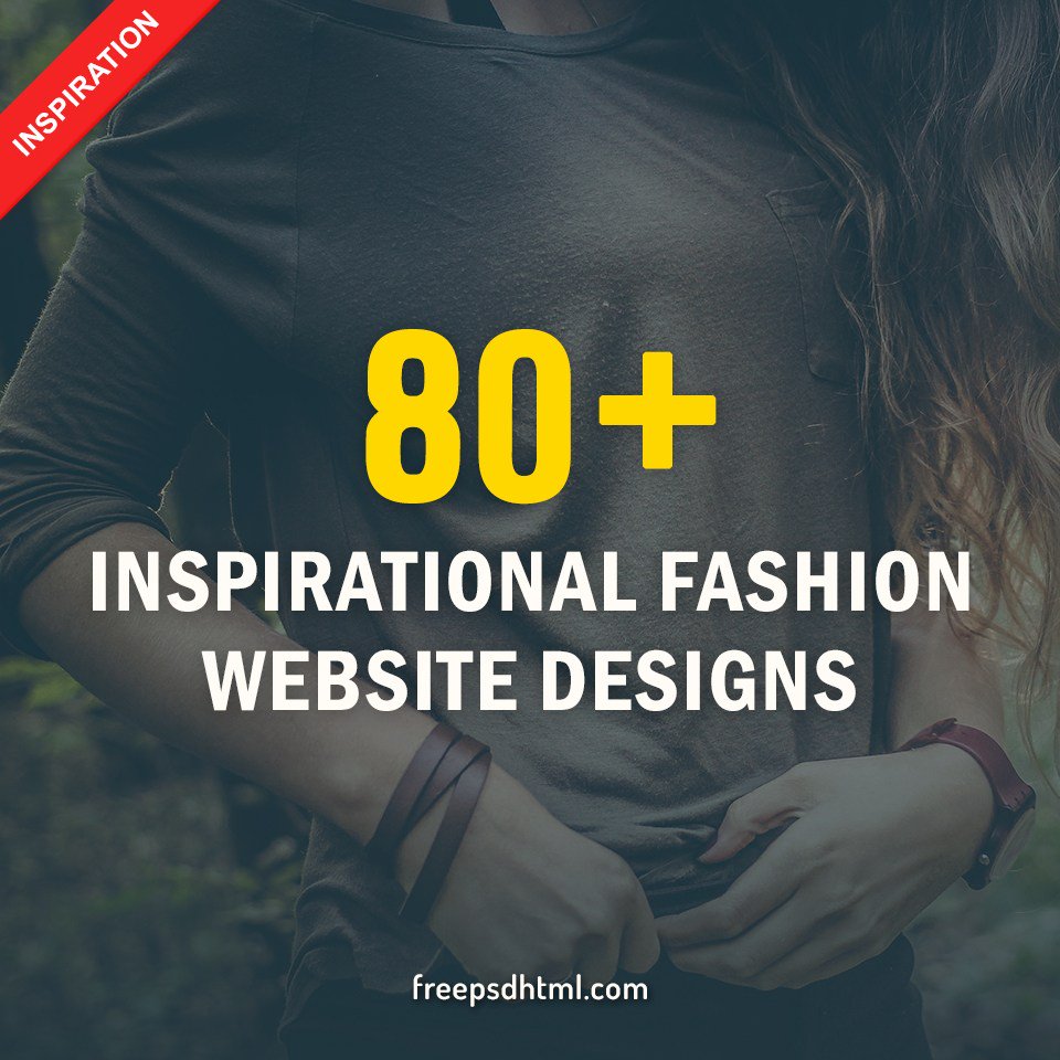 freepsdhtml's tweet photo. Best 80+ Inspirational Fashion Website Designs | Free PSD HTML https://t.co/zNtDa1kjXz https://t.co/Q1Re2vsHdM