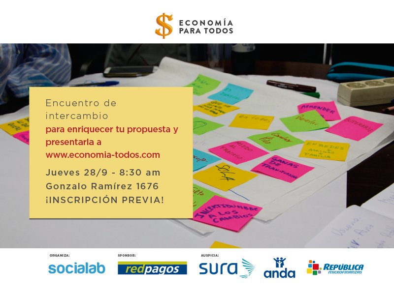 ENCUENTRO DE INTERCAMBIO - Si tenés una idea pero algunas dudas ¡inscribite al encuentro de #EconomíaParaTodos: buff.ly/2fCR3Lz!