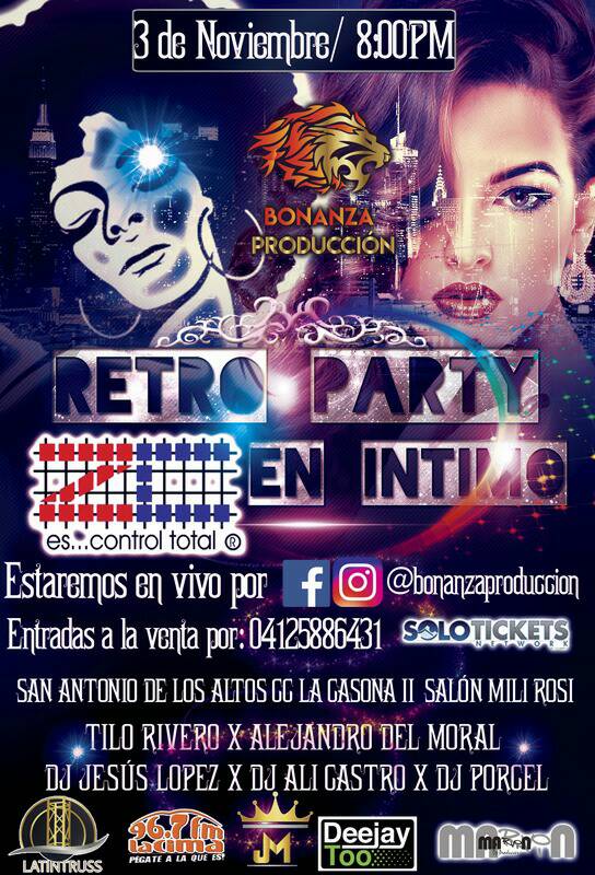 @bonanzaproduccion te trae el #RetroParty! El viernes #3Nov en el C.C. La Casona II #SalonMiliRosi, desde las 8p.m. ¡Hasta el amanecer!