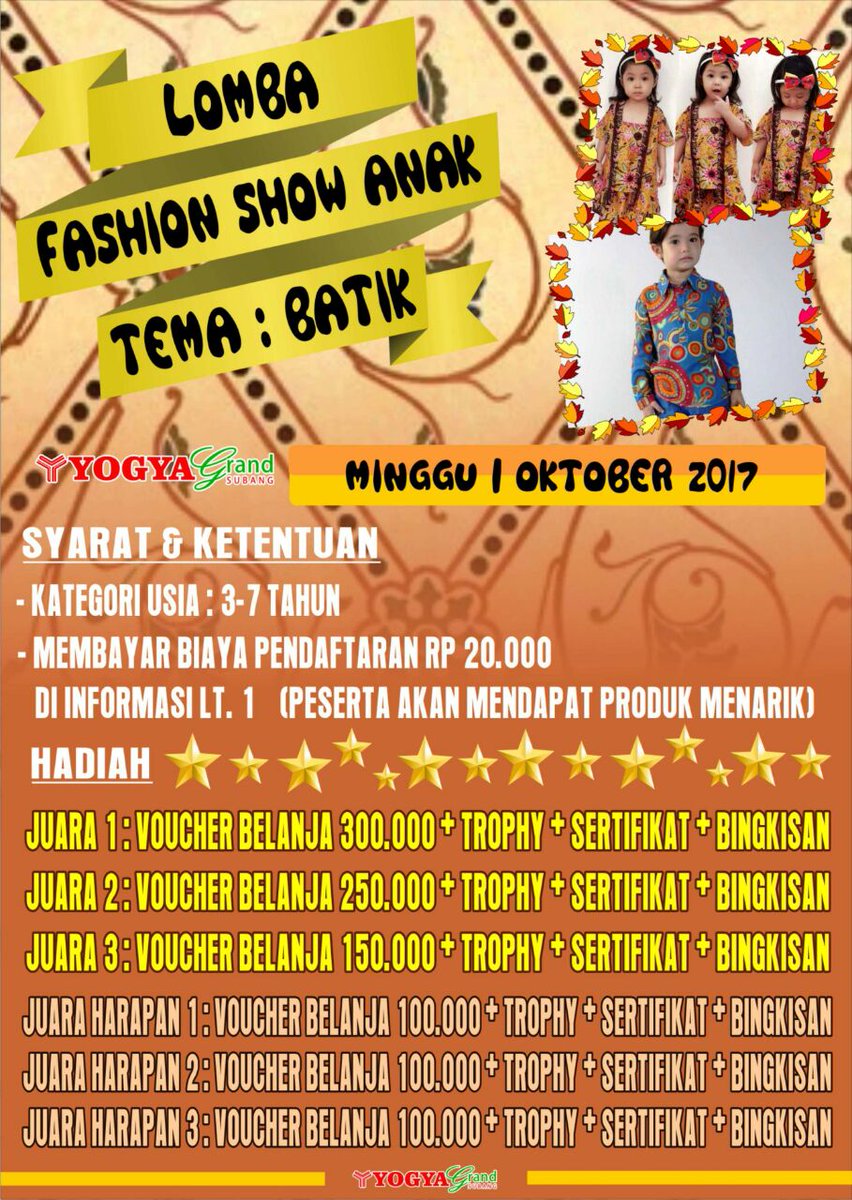 Yuu!! Ikuti lomba Fashion Show utk Anak2 Tema Batik, tgl 1Oktober 2017 😊😎 cc:<a href="/LombaAnak/">Lomba Anak Pfenix</a> @KicauSubang <a href="/SubangMuda/">SUBANG MUDA</a> <a href="/LiburanAnak/">LiburanAnak.com</a>