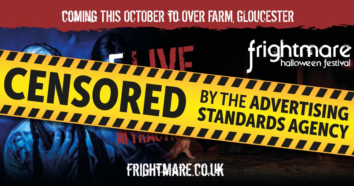 Frightmare advert censored by Advertising Standards Authority for being 'too scary' The poster was outside a tra... gloucestershirelive.co.uk/whats-on/whats…