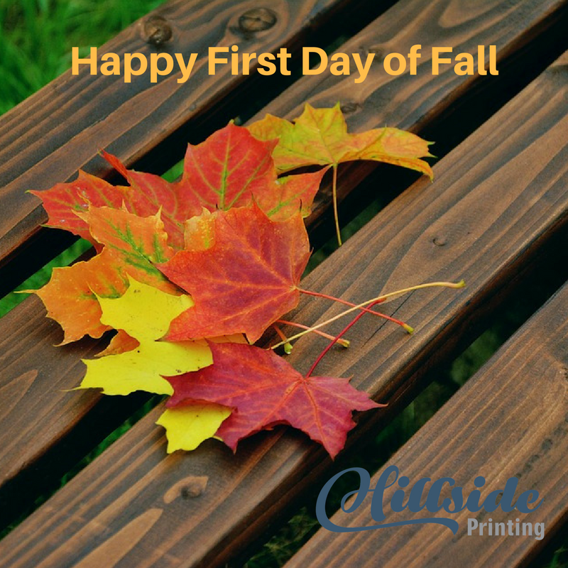 HillsidePrintng's tweet photo. Happy #FirstDayofFall and have a fabulous weekend! https://t.co/I3CO6BQpHe
