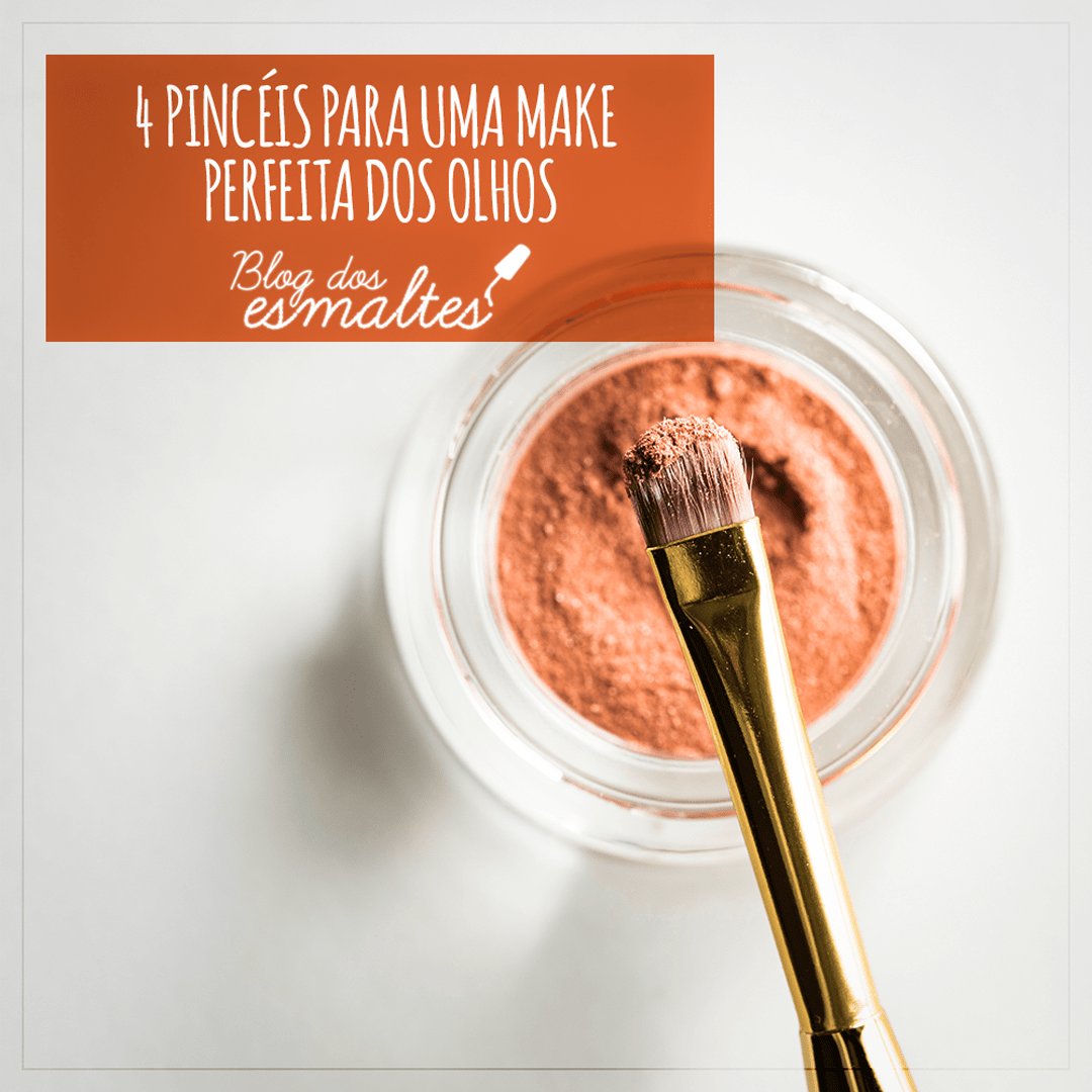 4 Pincéis para uma make perfeita dos olhos. 4et.us/q2pUjE #blogdosesmaltes #esmaltes #beleza #saude
