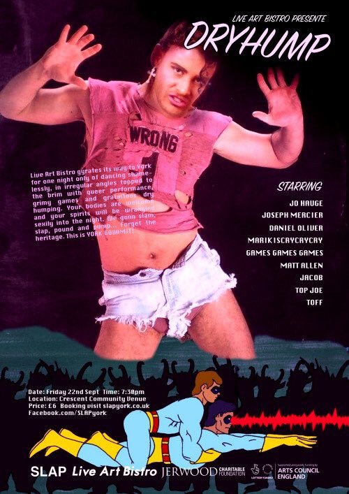 collective_slap's tweet photo. TONIGHT! Day 2 of SLAP Weekender has @LiveArtBistro presenting 'DRYHUMP' at @TheCrescentYork from 7.30pm! Let's dance shamelessly! #SLAP2017 https://t.co/7iw6X8rbuA