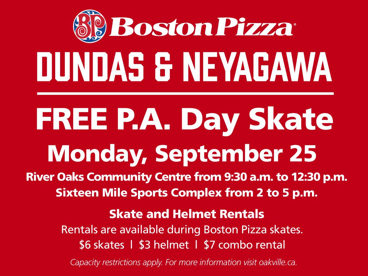 Monday Sept 25 is a P.A. Day. Join us for FREE @bostonpizza skates! oakville.ca/culturerec/pub… https://t.co/NHkJ7NVklN