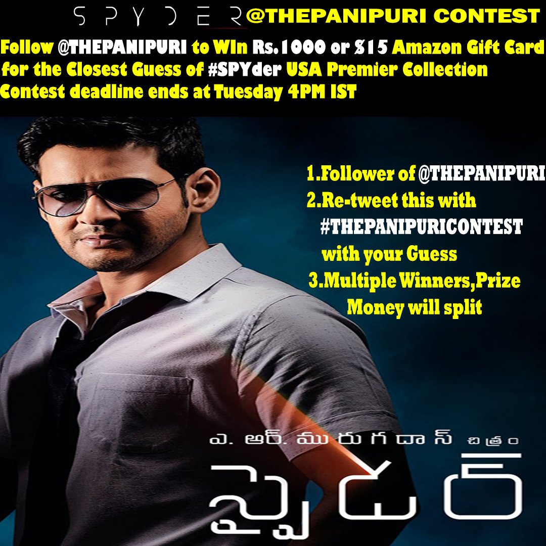 THEPANIPURI's tweet photo. #SPYder @usa 🇺🇸 Contest
Follow @THEPANIPURI 
Retweet #THEPANIPURICONTEST &amp;Guess USA Premier No-Win Rs1000 or $15 Gift Card. @urstrulyMahesh https://t.co/XAyV79vsm6