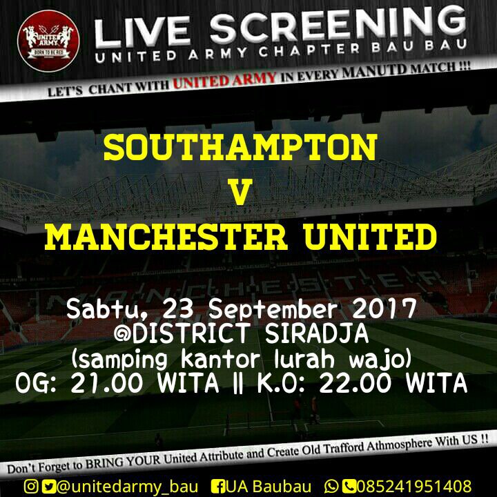 Malamnya kita #LiveScreening Soton vs UNITED.
@ District Siradja
OG: 21:00 WITA

Terbuka untuk umum, meriahkan!✔️