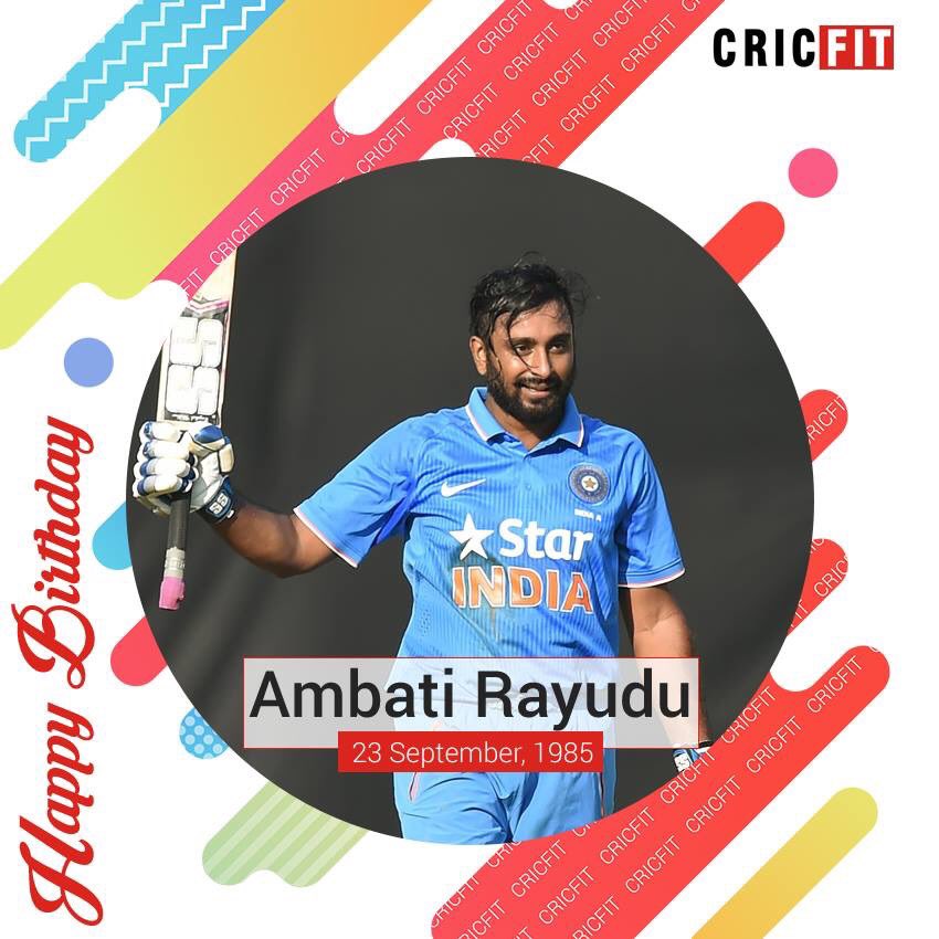 Cricfit Wishes Ambati Rayudu a Very Happy Birthday! 