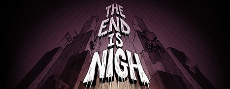 Steam's tweet image. Daily Deal - The End Is Nigh, 33% Off #SteamDailyDeal zpr.io/nncPR