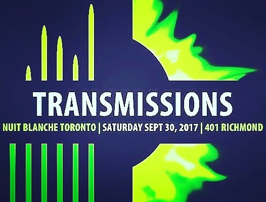 Transmissions is tonight at <a href="/401Richmond/">401 Richmond St. W.</a> as part of Nuit Blanche Toronto! Join us for an awesome all-night art experience! #nbTO17