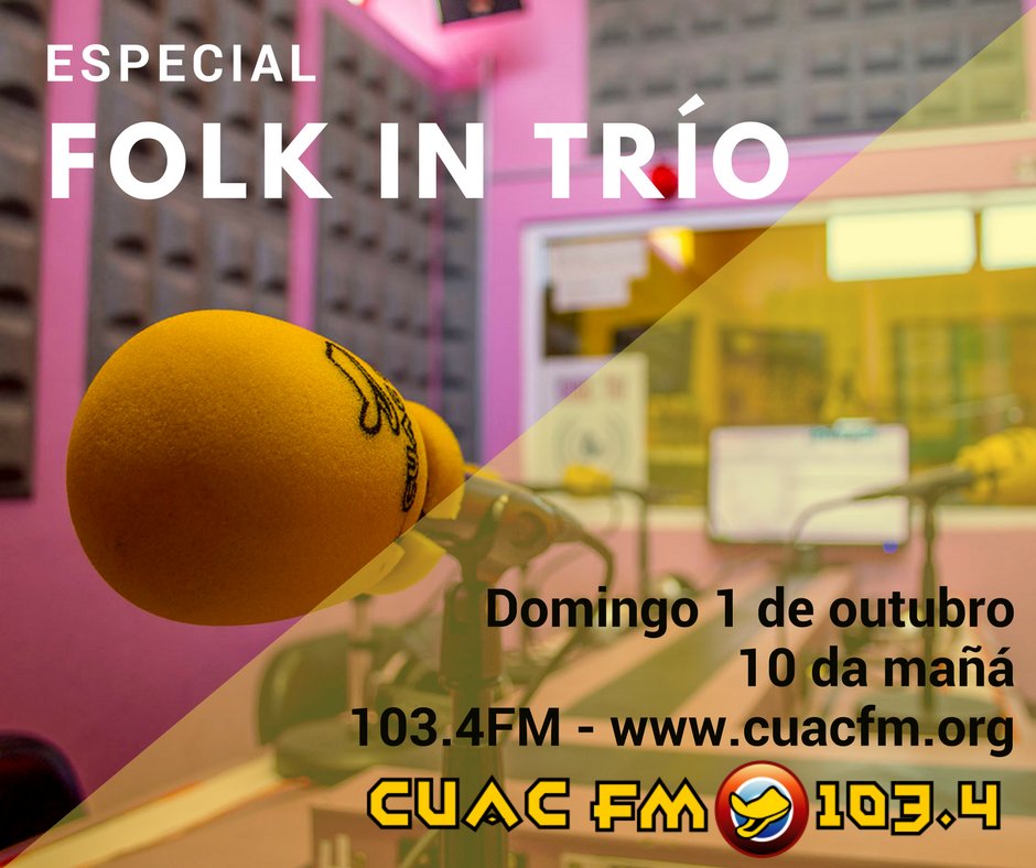 antonioprado___'s tweet photo. Mañá ás 10AM estaremos @folkintrio no maratón especial de @CuacFM previo ao cese das emisións en FM. Porque #CuacResiste! https://t.co/XKL4YSkT9V