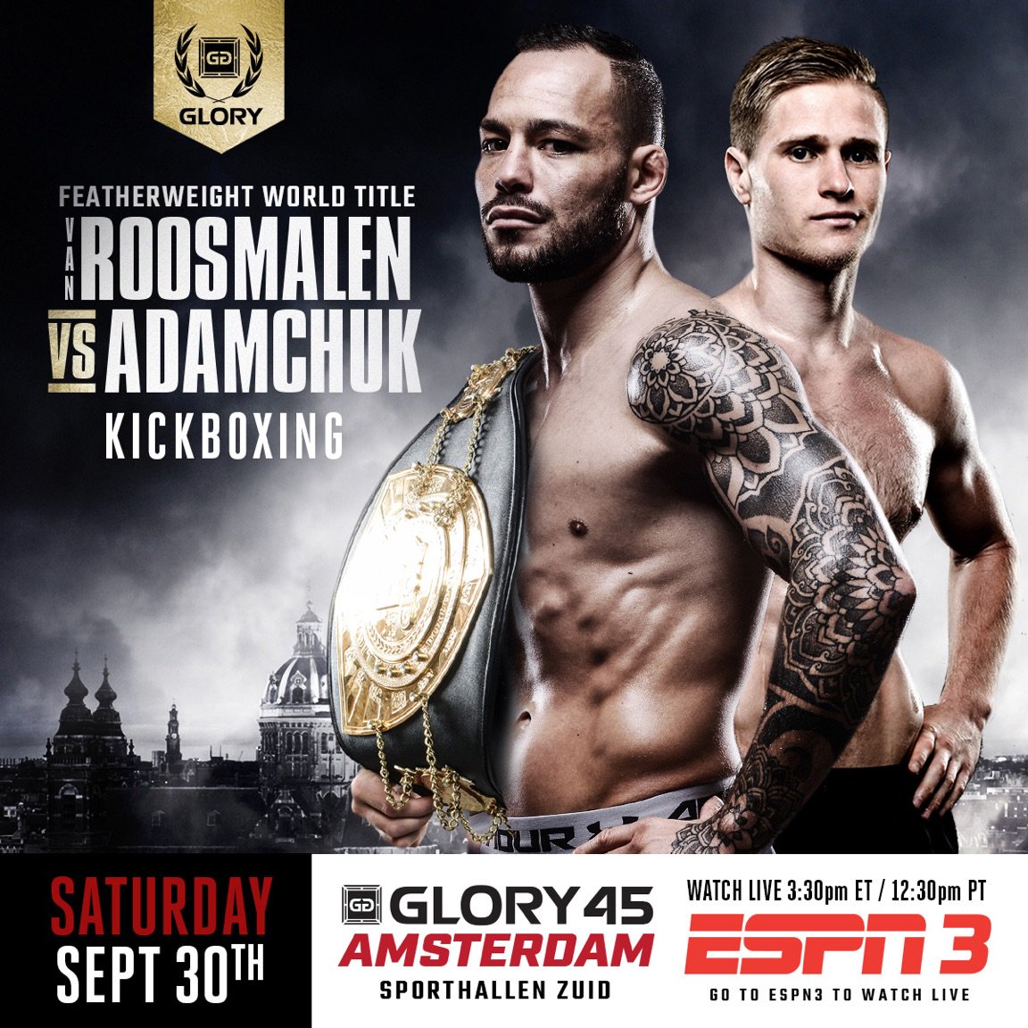 GLORY_WS's tweet image. Up next, #GLORY45 main card on #ESPN3 and WatchESPN app! 
▶️ bit.ly/G45onESPN
Check local listing: bit.ly/2xgiTqK