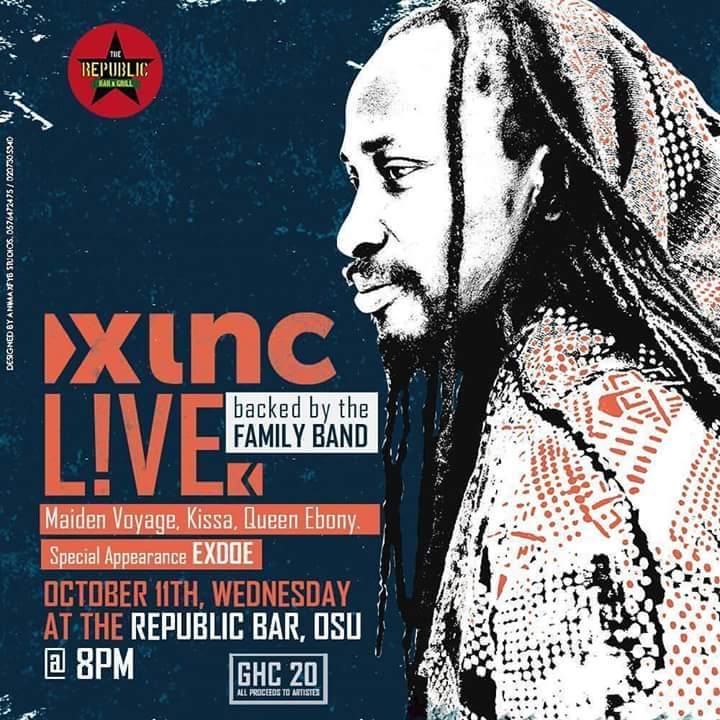 #Event
@XLNCFAMILY live @TheRepublicGH
Wed.11.10.2017
8pm
#Accra

#Reggae #Hiphop #music #Ghana #FiifiSelah #rrgh #live #livemusic #liveband