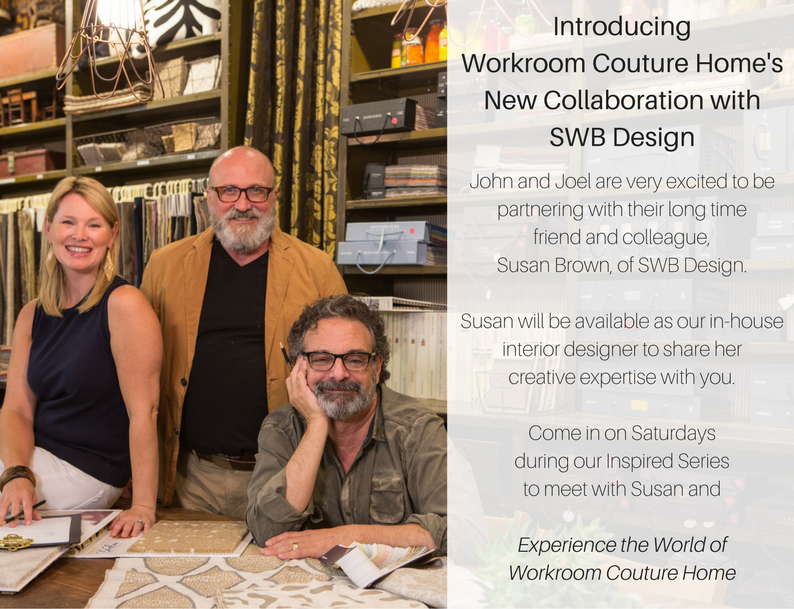 WorkroomInc's tweet photo. We are very excited to be working with #SWBDesign. Stop in today to meet Susan and experience the world of Workroom Couture Home https://t.co/wtd4ywRDwp