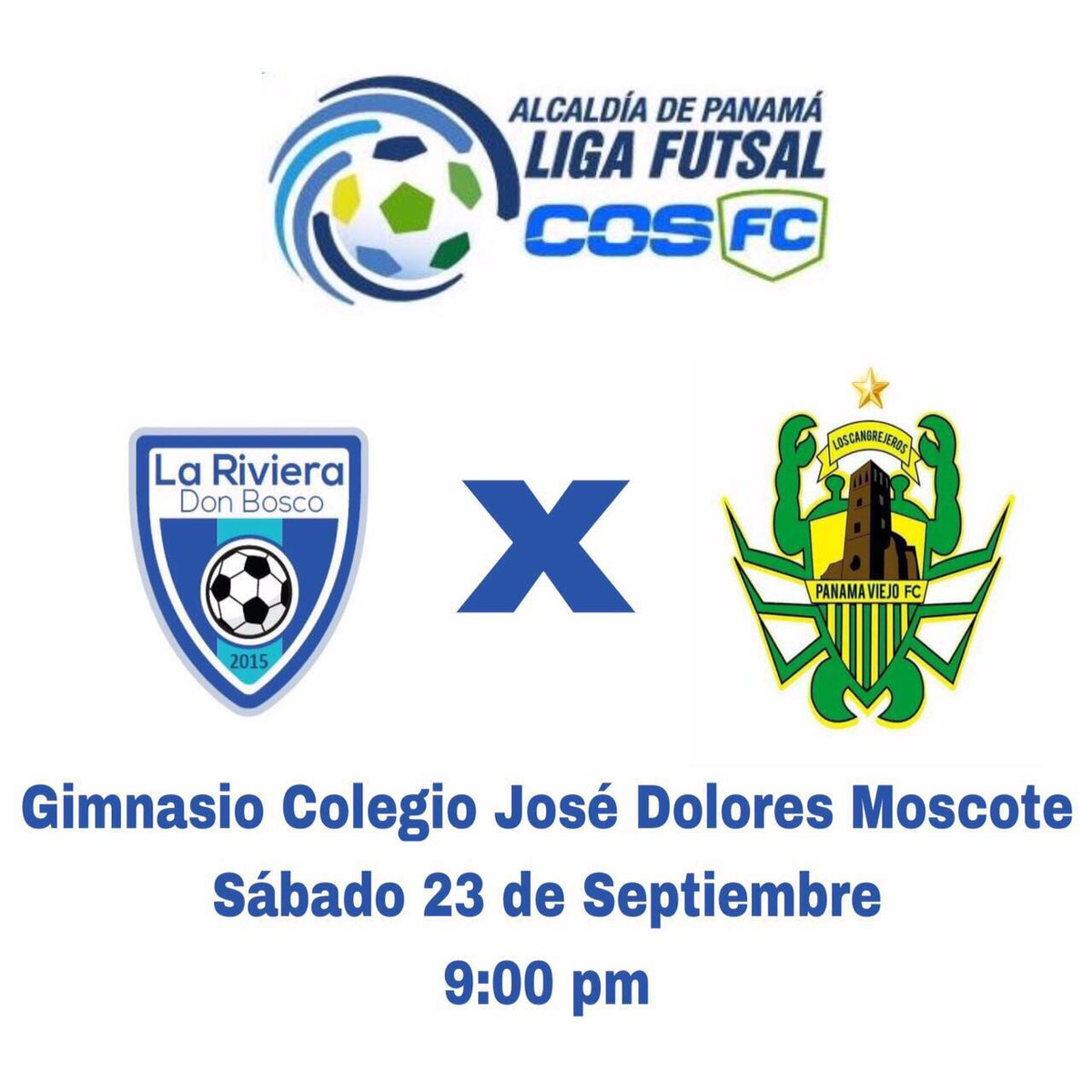 GJesusCastillo's tweet photo. Recuerden hoy Gran Inauguración de la Liga Futsal Alcaldia de Panamá - #COSFC @cableondasports @panamamunicipio en el #Moscote no faltes! https://t.co/m3RMYPr7sX