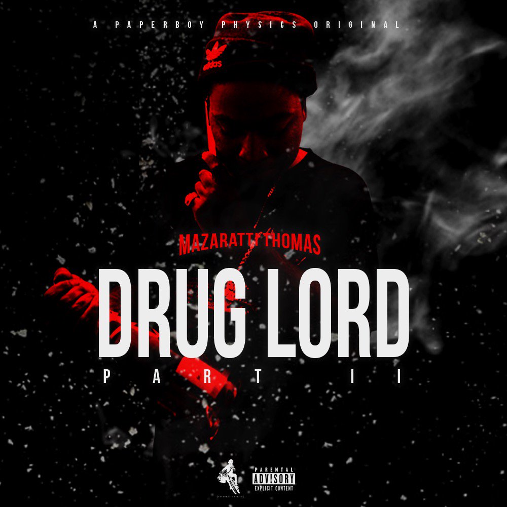 MazarattiThomas's tweet photo. Drug Lord Part II Out Now On Datpiff‼️ Release Party Tonight Lets Get It‼️(Link in bio) #DL2 #PaperBoyPhysics https://t.co/nRUBOE1iIO