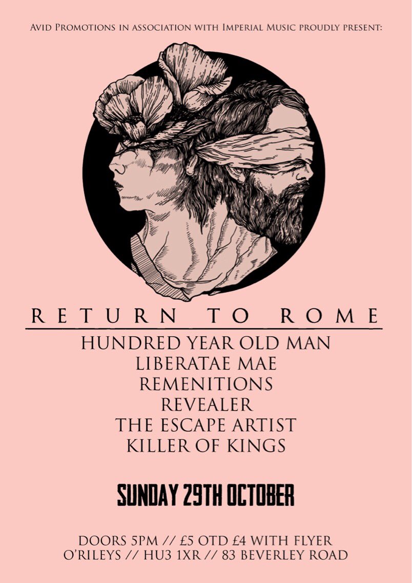 Hull. 29th October. Supporting <a href="/Returntoromeuk/">Return To Rome</a>.