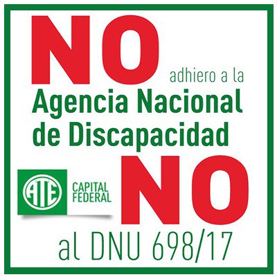 ATEDISCAPACIDAD's tweet image. #NoAlDNU698/17 porque pone en riesgo la continuidad de 500.000 pensiones