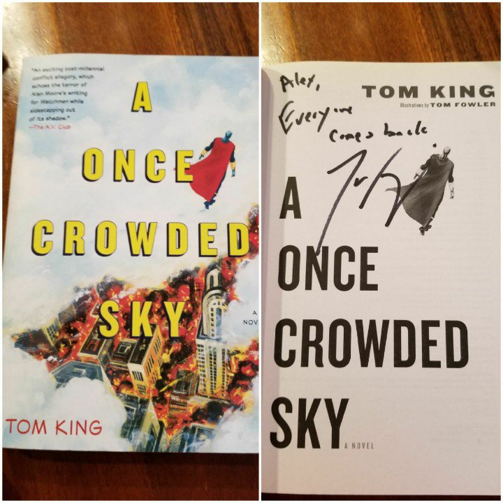 GiantAsianMan's tweet photo. Big thanks to @TomKingTK. I feel like I might be the only person all weekend to bring 'A Once Crowded Sky' to get signed. #EveryoneComesBack https://t.co/k71XainrAV