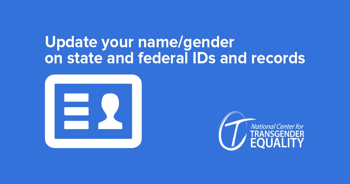 Learn how to update your name/gender on state and federal IDs and records with NCTE's Identity Documents Center: buff.ly/2xlD07e