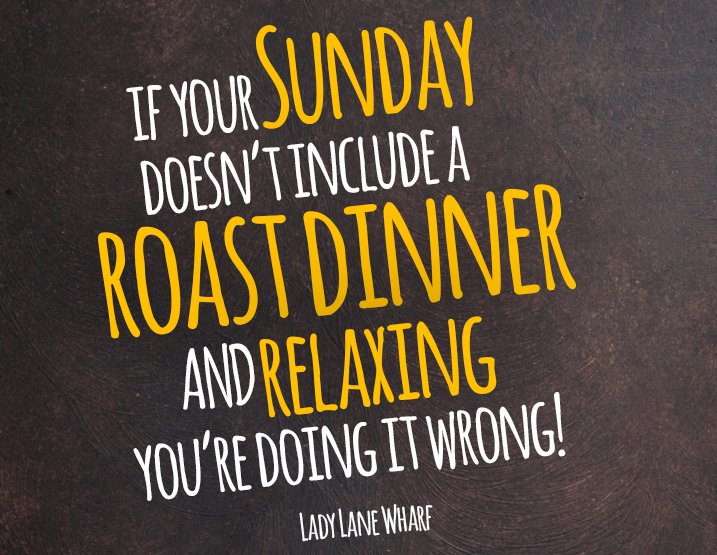 If your #Sunday doesn't include a #RoastDinner and #relaxing, you're doing it wrong! We'll do the dinner, you do the relaxing! #PubFood