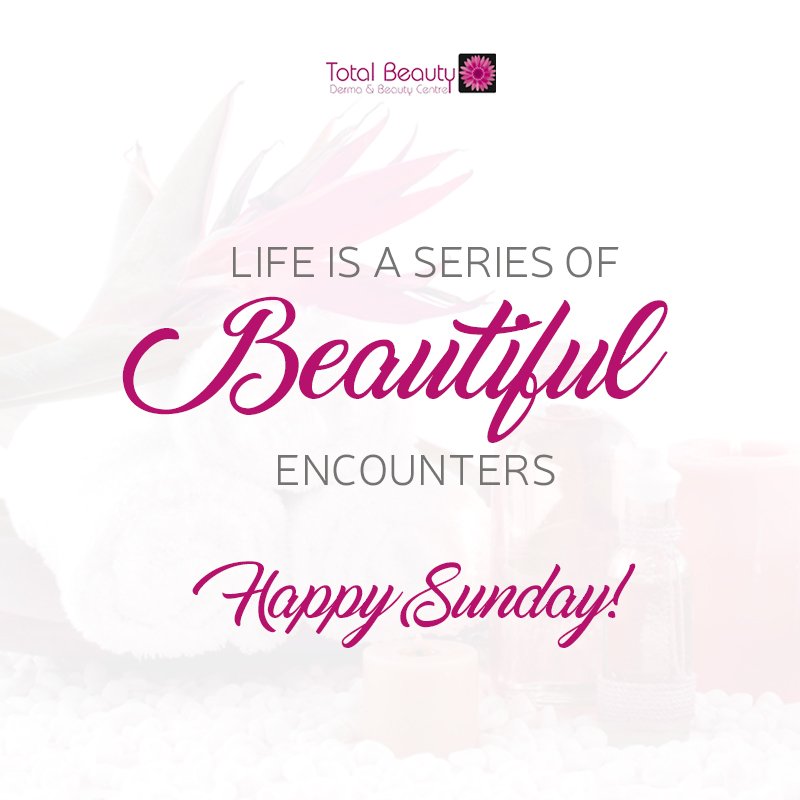 TotalBeauty_Spa's tweet photo. Life is filled with beautiful Encounters, enjoy them!
Happy Sunday. https://t.co/pZehRG2MZM