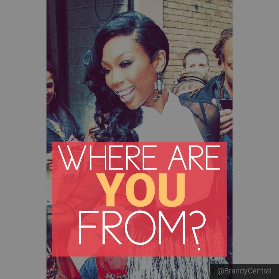 BrandyCentral's tweet photo. Where are all of the wonderful #BrandyFans who follow us, from? https://t.co/vXby8chLM3