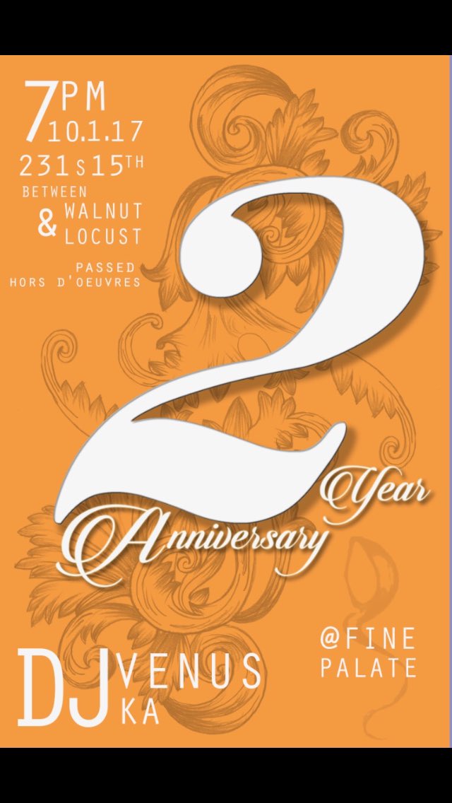 TheFinePalate's tweet photo. Come celebrate our 2 yr Anniversary  Sunday October 1, 2017 starting at 7pm #thankyouphilly for supporting us for 2 amazing years. https://t.co/LT1F4cg7dP