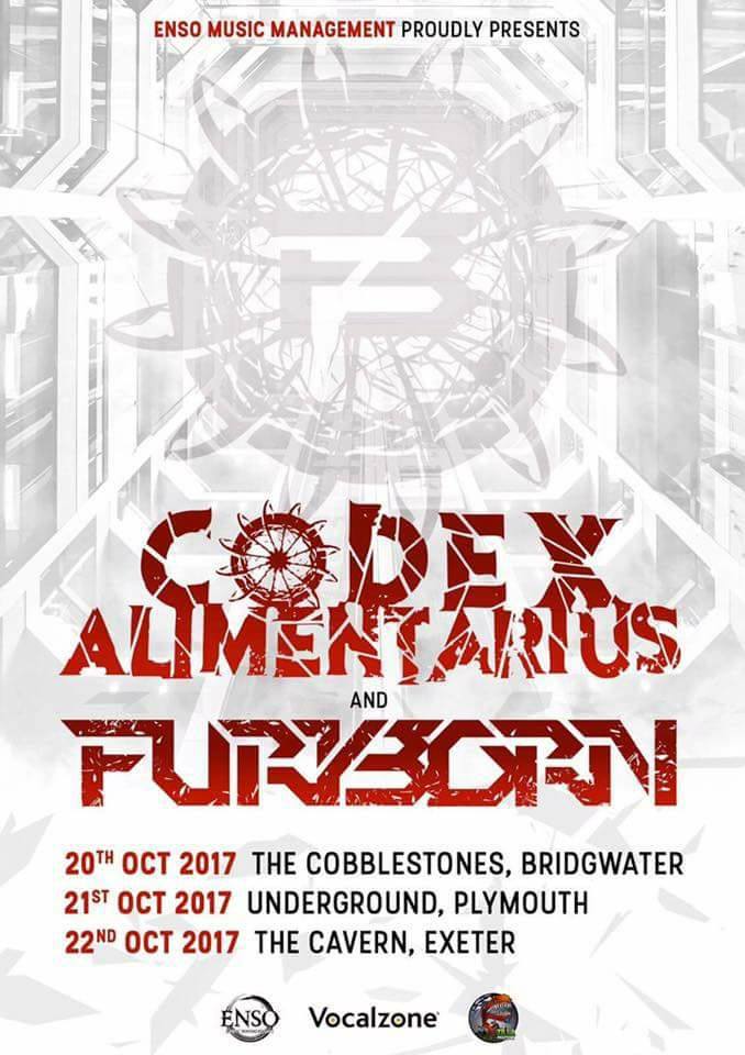<a href="/CodexTheMasses/">Codex Alimentarius</a> &amp; <a href="/FuryBorn/">Mia</a> Southwest, UK Tour - October 2017

facebook.com/events/4785400…

#codexthemasses #furyborn #ensomusic #bsr