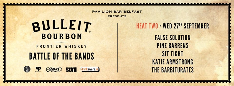 Sounds of NI (@sonilive1) on Twitter photo Heat 2 of the Bulleit Bourbon Battle of the Bands at <a href="/pavilionbelfast/">The Pavilion, Belfast</a> this Wednesday 27th September - 5 acts aim for 2 slots in the Semis! Heat 2 of the Bulleit Bourbon Battle of the Bands at <a href="/pavilionbelfast/">The Pavilion, Belfast</a> this Wednesday 27th September - 5 acts aim for 2 slots in the Semis!