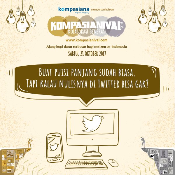kompasiana's tweet photo. 3 puisi terbaik akan dibacakan langsung oleh @ekakurniawan__ dan @jokopinurbo di #Kompasianival2017. Tambahannya: uang tunai. 😊😊😊 https://t.co/4TAMaB7ojp