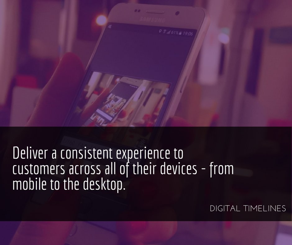 DigitalTimeline's tweet image. Deliver a consistent experience to customers across all devices - from mobile to desktop. ow.ly/OerC30ekGiN #analytics