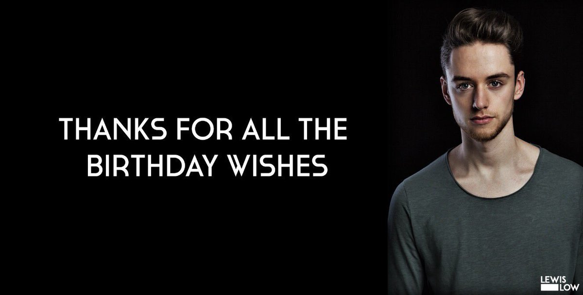 LewisLowNL's tweet photo. Thanks to everybody who took the time to wish me a happy birthday. It’s very much appreciated! https://t.co/Tt5bmzGJXc