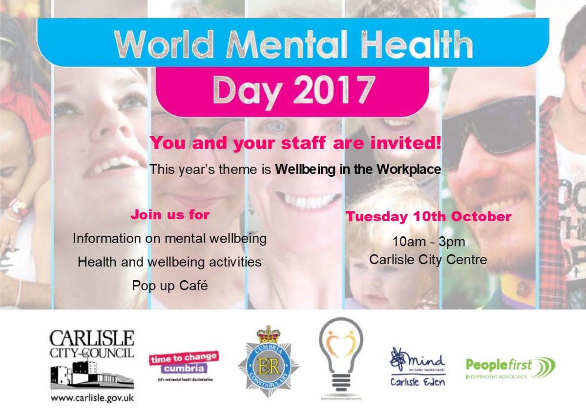 You and your staff are invited #WorldMentalHealthDay #WorkplaceWellbeing #Carlisle #MentalHealth #Wellbeing #TimetoChangeCumbria #TimetoTalk