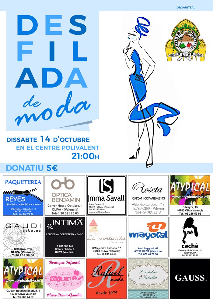 FallaInstitut's tweet photo. Desfile de Moda. Dissabte 14 d’Octubre 21:00 h. lloc  Centre Polivalent d’Oliva. Entrades disponibles en les Botigues col.laboradores https://t.co/3kZSCDTKLB
