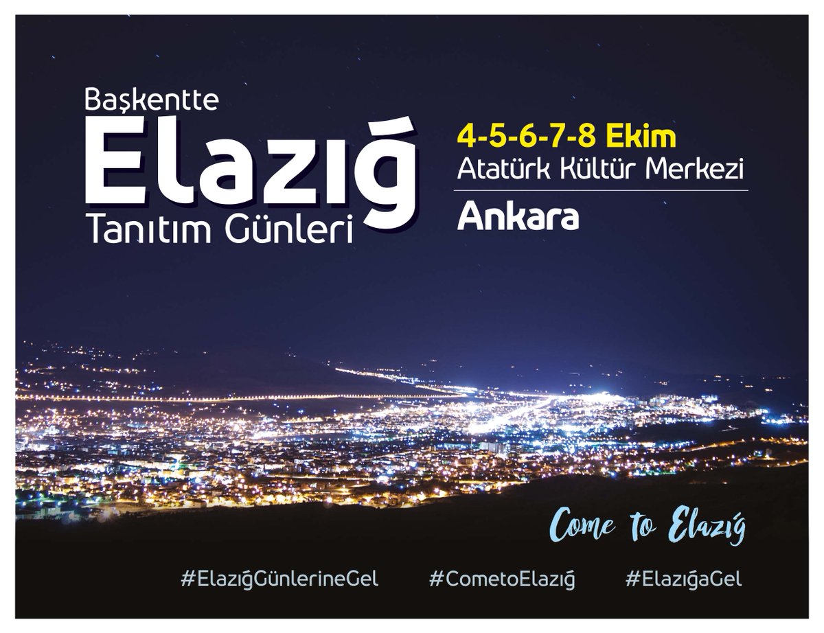 #ElazığGünlerineGel 4-8 Ekim'de Ankara Atatürk Kültür Merkezi'nde