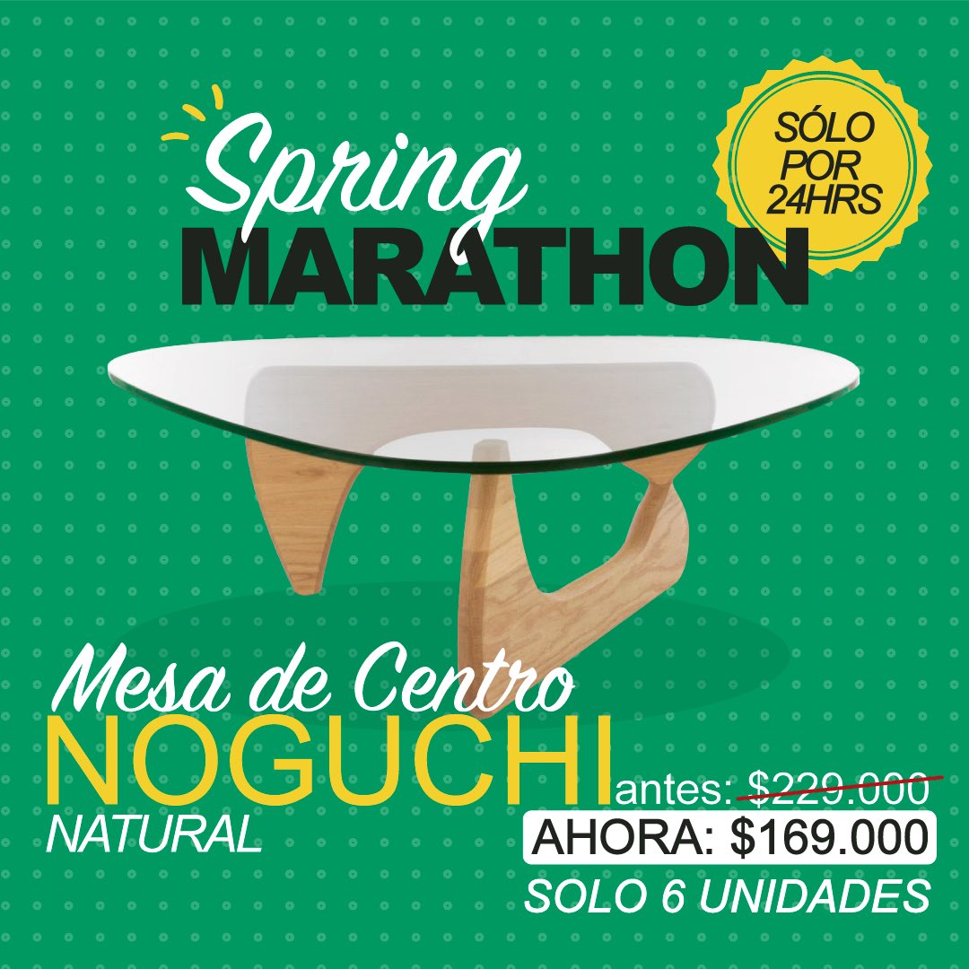 Spring Marathon!!! sólo por 24 horas , oferta de mesa noguchi natural,  disponible en nuestras tiendas y en thepopulardesign.cl