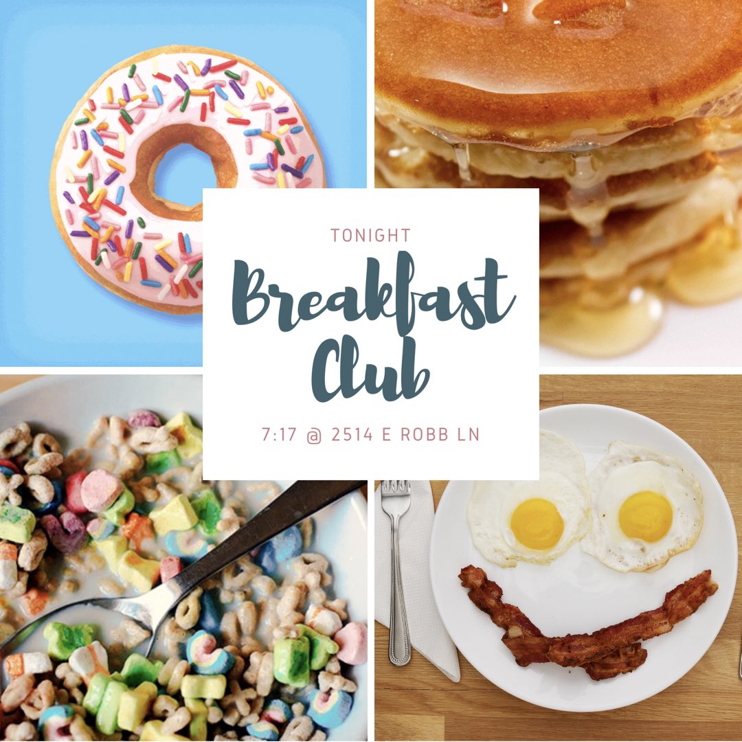 cshsYL's tweet photo. BREAKFAST CLUB TONIGHT AT 7:17! Wear your pjs and let's have some breakfast fun together! 🍳🥓🥞 2514 e Robb Ln. https://t.co/6QHjeBB40v