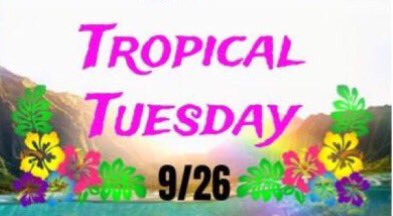 dalers2019's tweet photo. Don't forget tomorrow is tropical tuesday!! 🌺☀️ and remember to send a snap to dalers19!! https://t.co/KITUZy5q0f